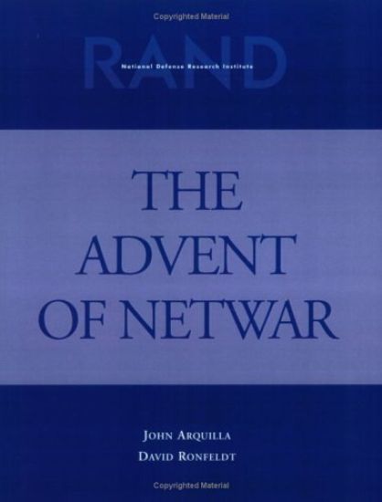 Advent of Netwar