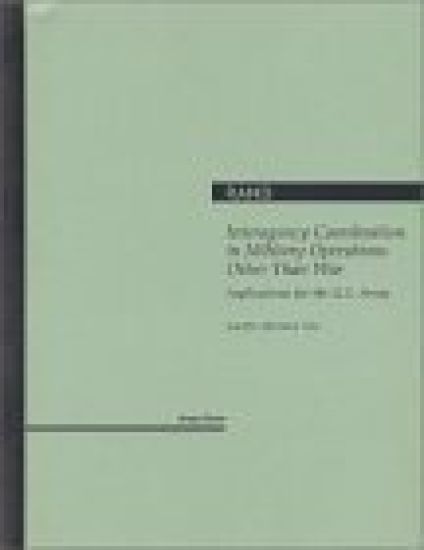 Interagency Coordination in Military Operations Other Than War