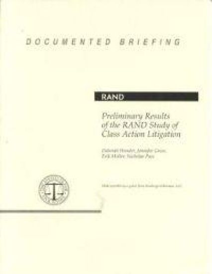 Preliminary Results of the Rand Study of Class Action Litigation