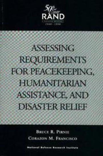 Assessing Requirements for Peacekeeping, Humanitarian Assistance and Disaster Relief
