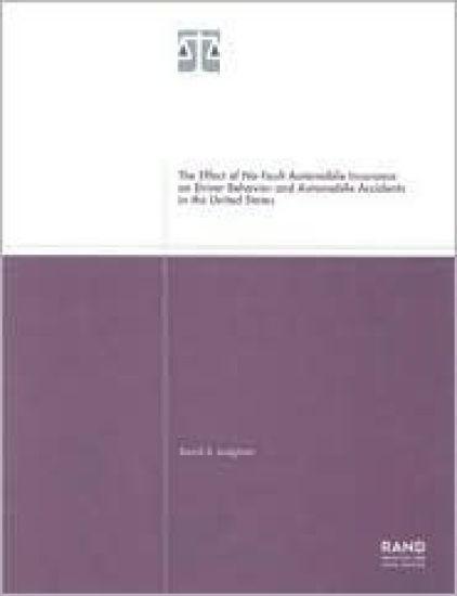 The Effect of No-fault Automobile Insurance on Driver Behavior and Automobile Accidents in the United States