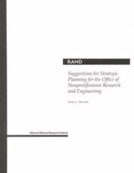 Suggestions for Strategic Planning for the Office of Nonproliferation Research and Engineering