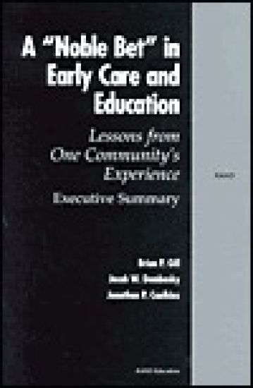 A Noble Bet in Early Care and Education