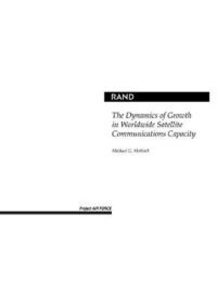 The Dynamics of Growth in Worldwide Satellite Communications Capacity