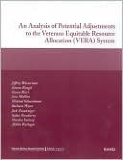 An Analysis of Potential Adjustments to the Veterans Equitable Resource Allocation (VERA) System
