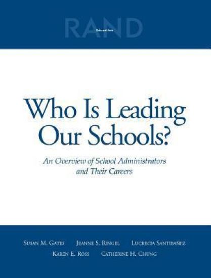 Who is Leading Our Schools?