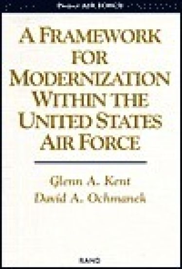 A Framework for Modernization within the United States Air Force