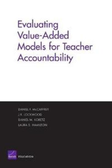Evaluating Value-added Models for Teacher Accountability