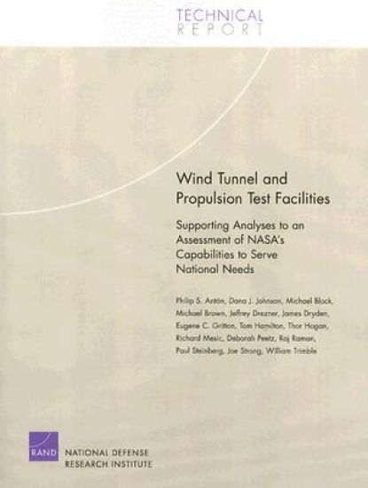 Wind Tunnel and Propulsion Test Facilities