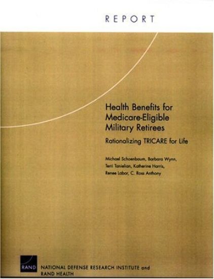 Health Benefits for Medicare-eligible Military Retirees