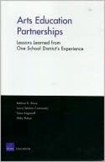 Arts Education Partnerships - Lessons Learned from One School