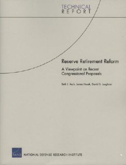 Reserve Retirement Reform