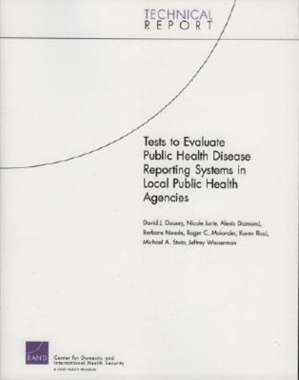 Tests to Evaluate Public Health Disease Reporting Systems in Local Public Health Agencies