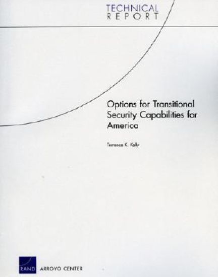 Options for Transitional Security Capabilities for America
