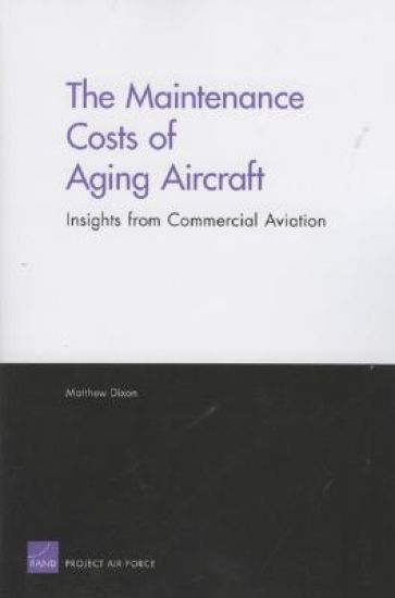 The Maintenance Costs of Aging Aircraft