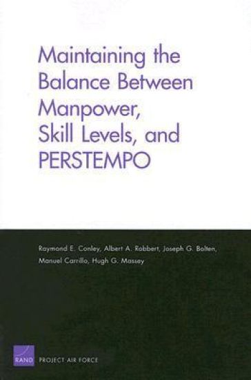 Maintaining the Balance Between Manpower, Skill Levels, and PERSTEMPO