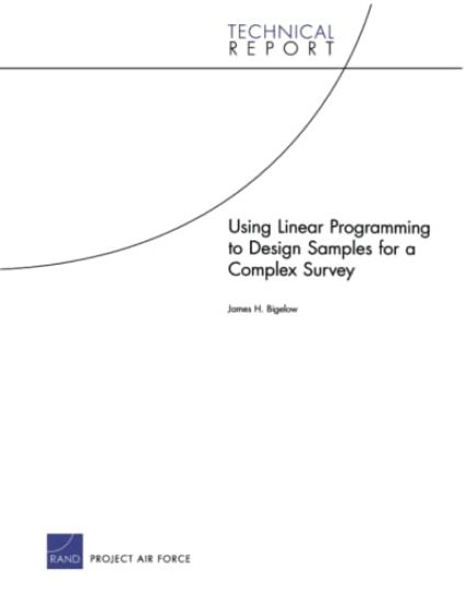 Using Linear Programming to Design Samples for a Complex Survey