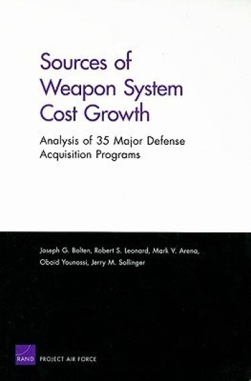 Sources of Weapon System Cost Growth