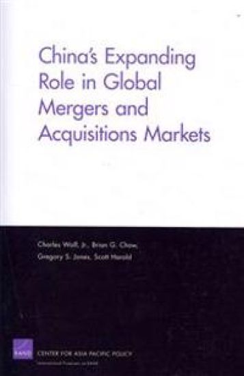China's Expanding Role in Global Mergers and Acquisitions Markets