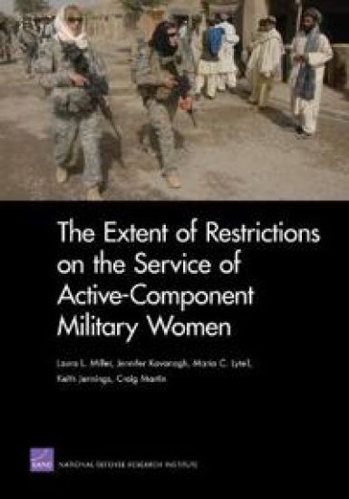 The Extent of Restrictions on the Service of Active-Component Military Women