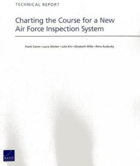 Charting the Course for a New Air Force Inspection System