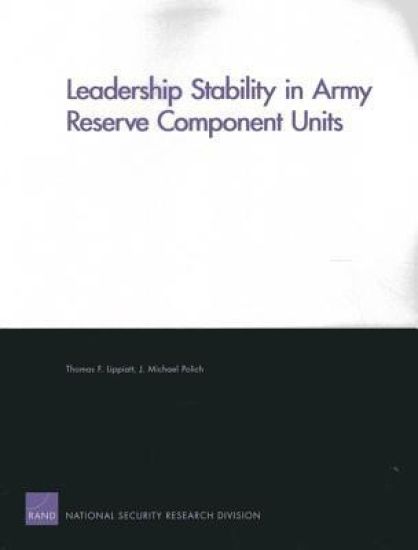 Leadership Stability in Army Reserve Component Units