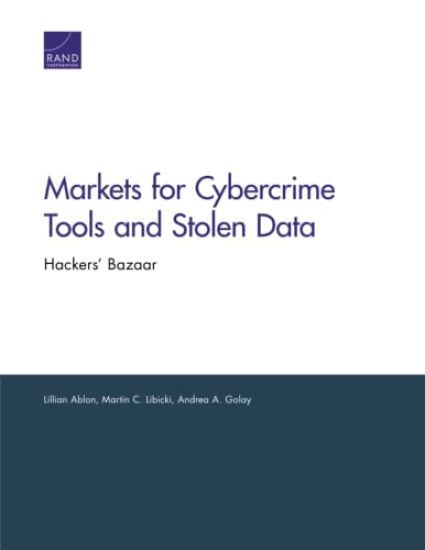 Markets for Cybercrime Tools and Stolen Data
