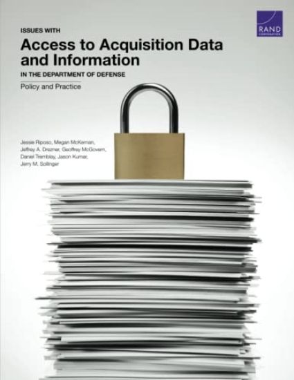 Issues with Access to Acquisition Data and Information in the Department of Defense