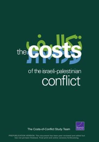 The Cost of the Israeli-Palestinian Conflict