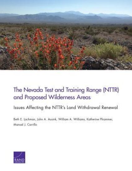 The Nevada Test and Training Range (Nttr) and Proposed Wilderness Areas