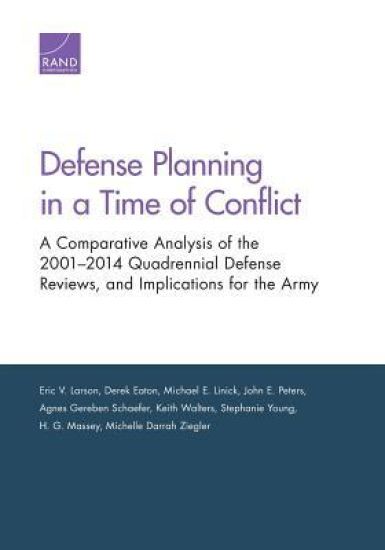 Defense Planning in a Time of Conflict