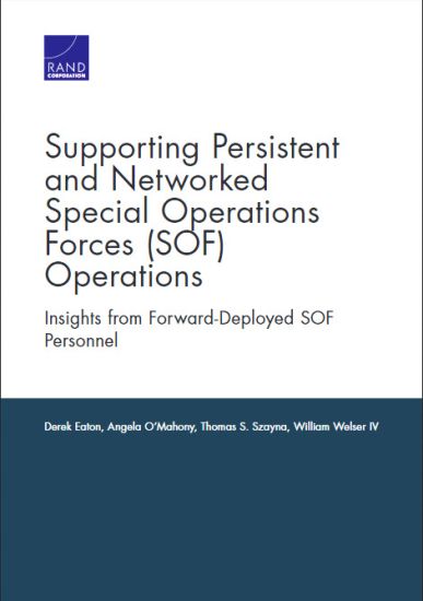 Supporting Persistent and Networked Special Operations Forces (Sof) Operations