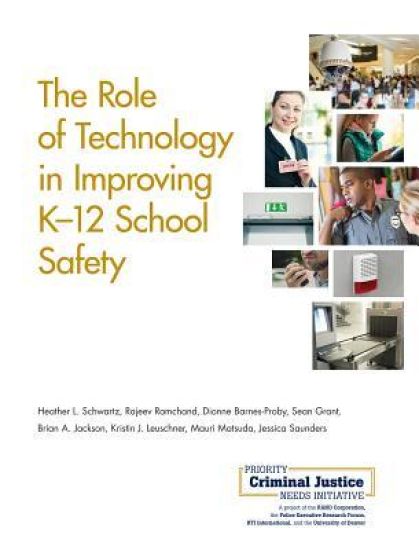 The Role of Technology in Improving K-12 School Safety