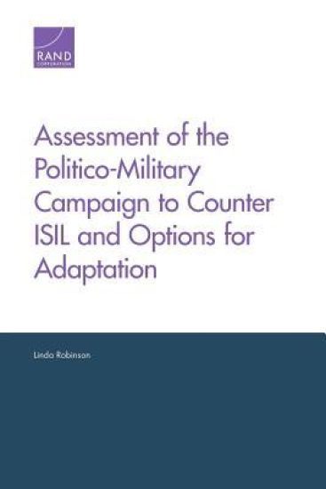 Assessment of the Politico-Military Campaign to Counter Isil and Options for Adaptation