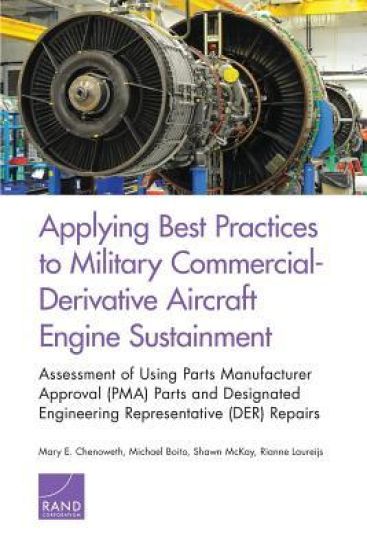 Applying Best Practices to Military Commercial-Derivative Aircraft Engine Sustainment