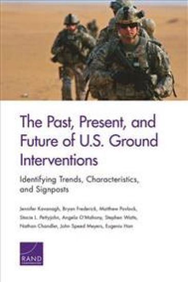 The Past, Present, and Future of U.S. Ground Interventions