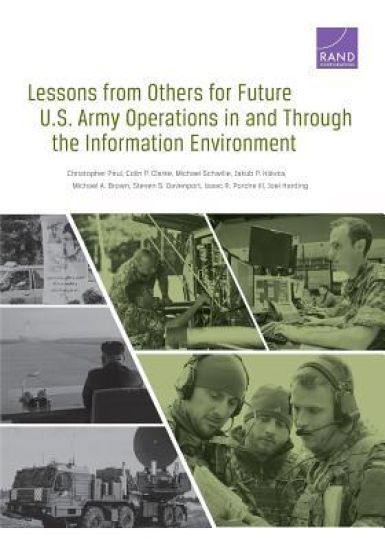 Lessons from Others for Future U.S. Army Operations in and Through the Information Environment