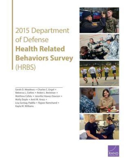 2015 Department of Defense Health Related Behaviors Survey (Hrbs)