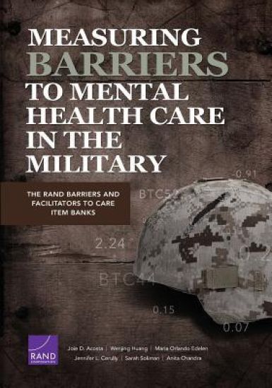 Measuring Barriers to Mental Health Care in the Military