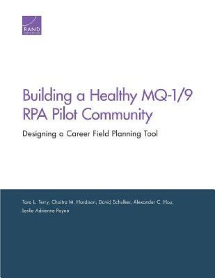 Building a Healthy Mq-1/9 Rpa Pilot Community