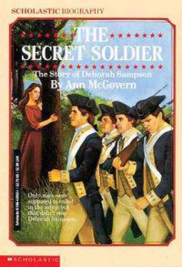 Secret Soldier: The Story of Deborah Sampson