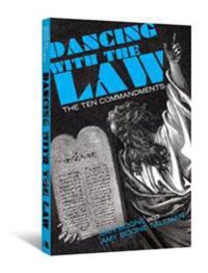 Dancing with the Law: The Ten Commandments