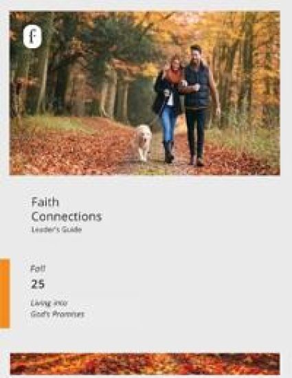 Faith Connections Adult Leader's Guide (September/October/November 2025)