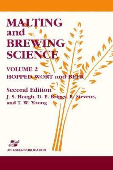 Malting and Brewing Science: Hopped Wort and Beer, Volume 2