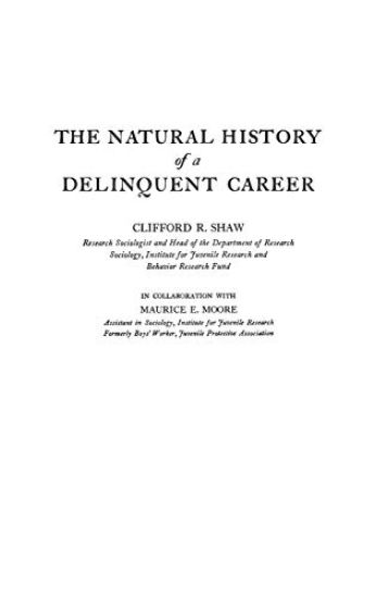 The Natural History of a Delinquent Career