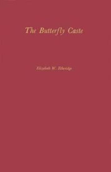 The Butterfly Caste