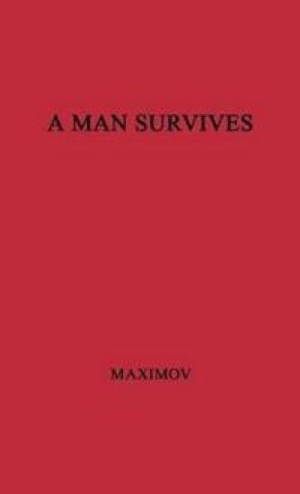 A Man Survives