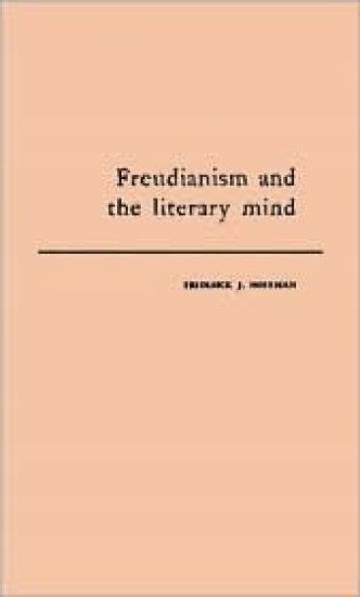 Freudianism and the Literary Mind