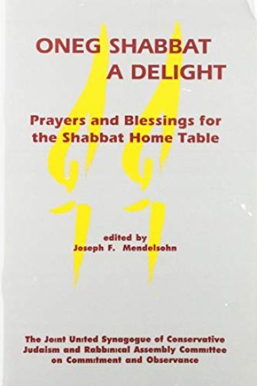 Oneg Shabbat a Delight