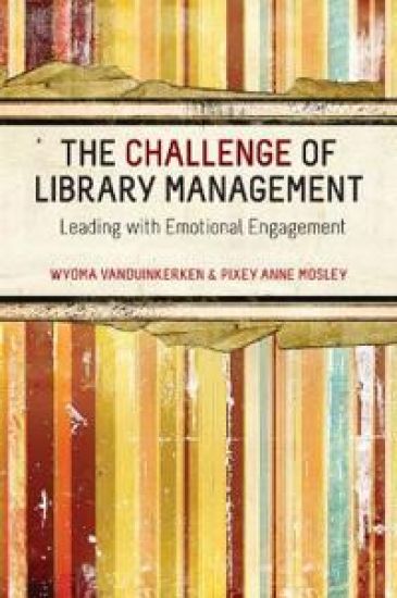 The Challenge for Library Management